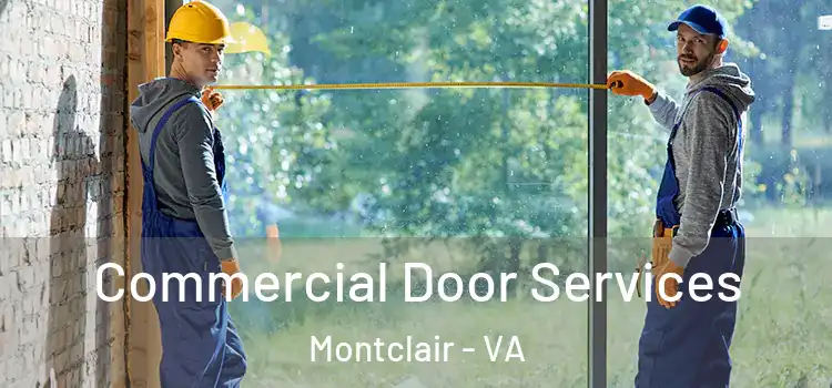 Commercial Door Services Montclair - VA