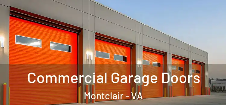 Commercial Garage Doors Montclair - VA