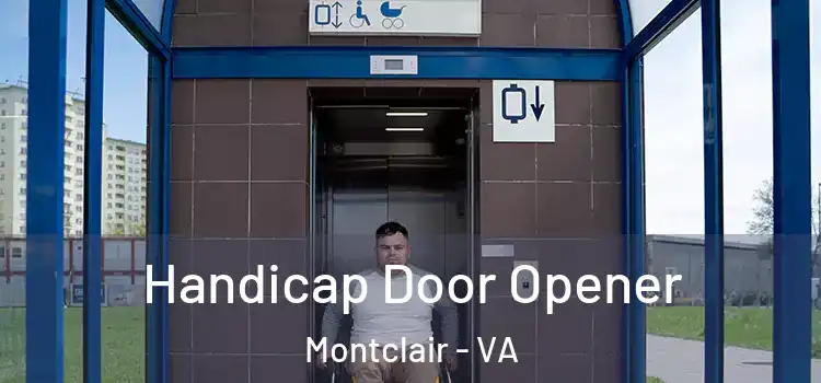 Handicap Door Opener Montclair - VA