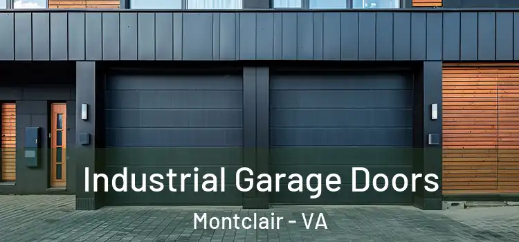  Industrial Garage Doors Montclair - VA
