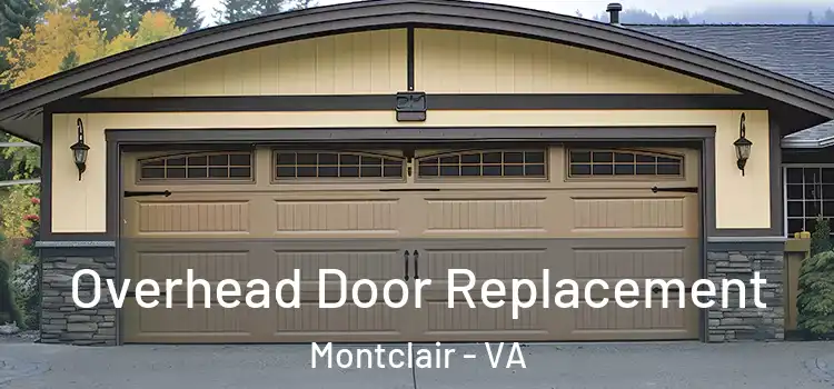  Overhead Door Replacement Montclair - VA