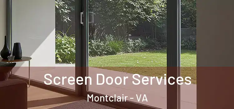 Screen Door Services Montclair - VA