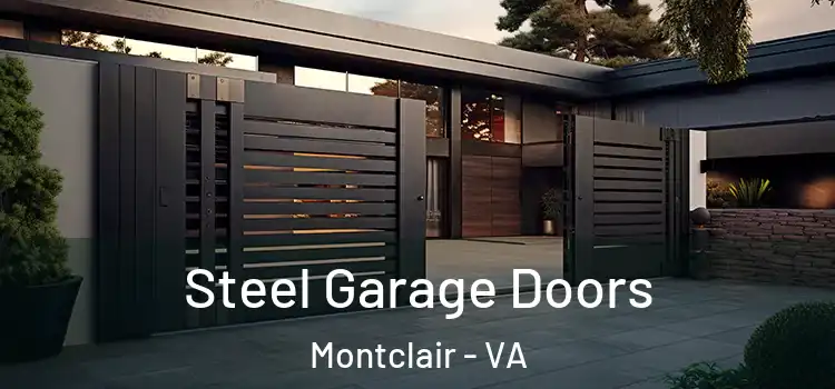 Steel Garage Doors Montclair - VA