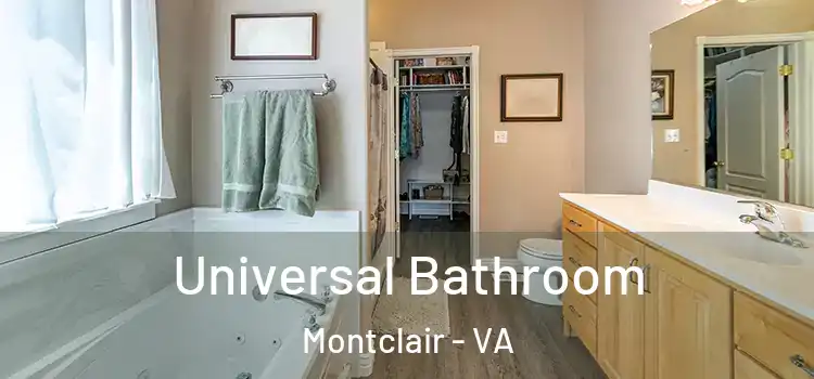Universal Bathroom Montclair - VA